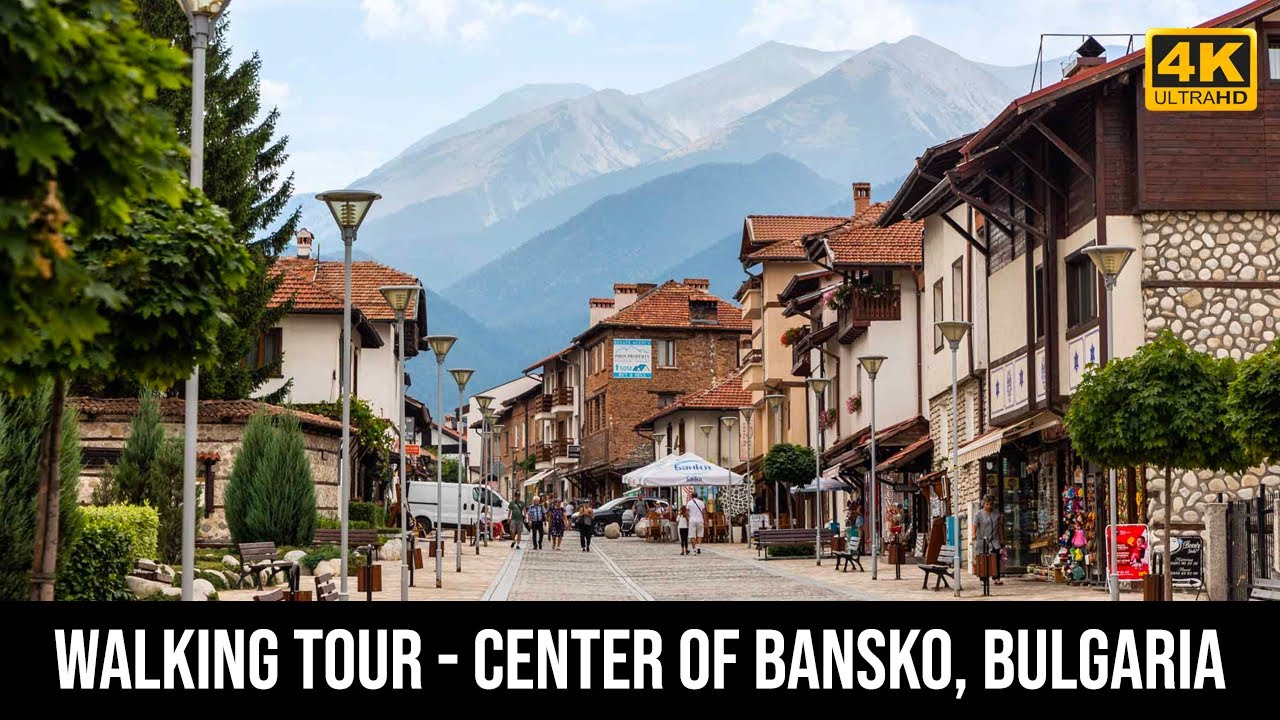 Walking through Center of Bansko in Bulgaria - 4k Virtual Tour