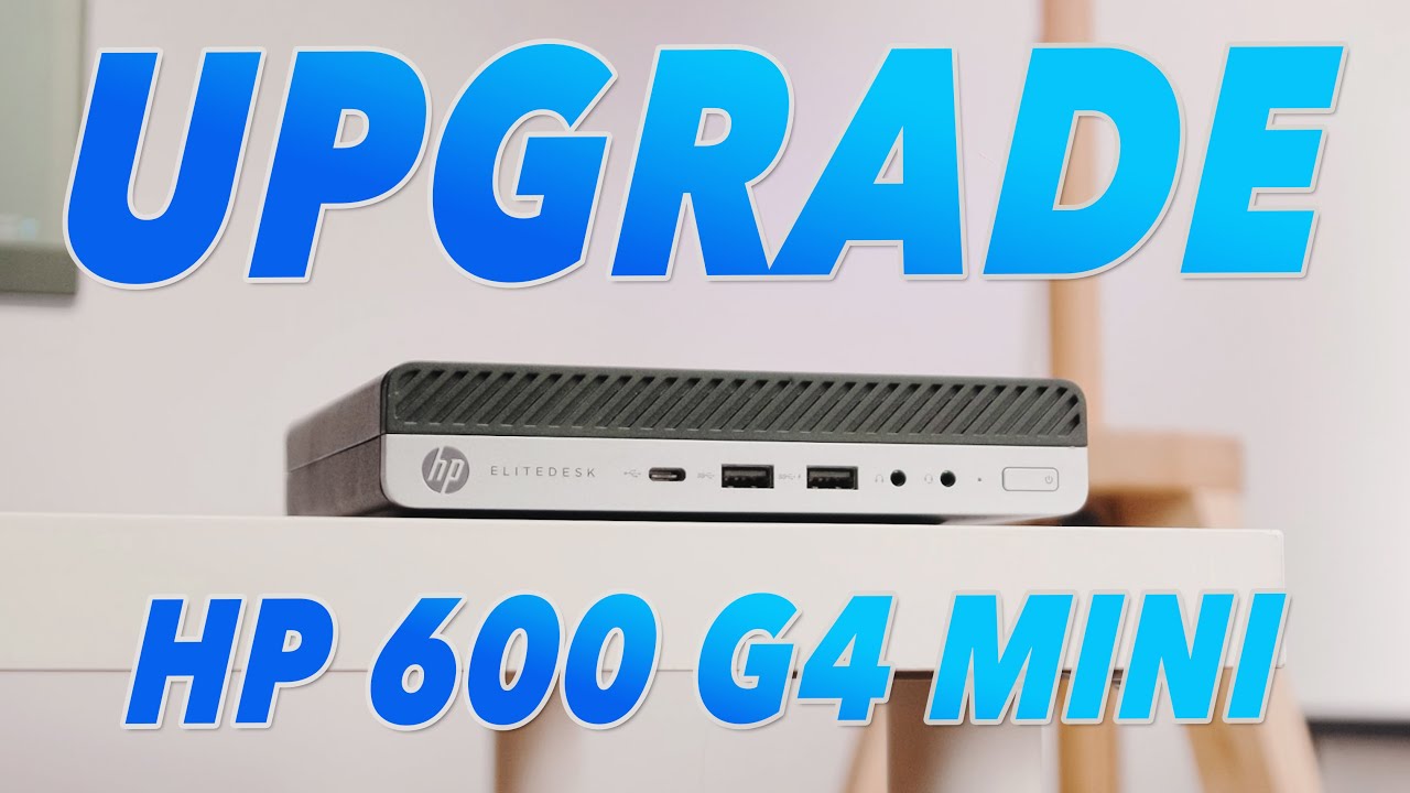 Upgrade Your Hp Prodesk 600 G4 Mini Pc reacondicionado With Ram And Nvme ✅