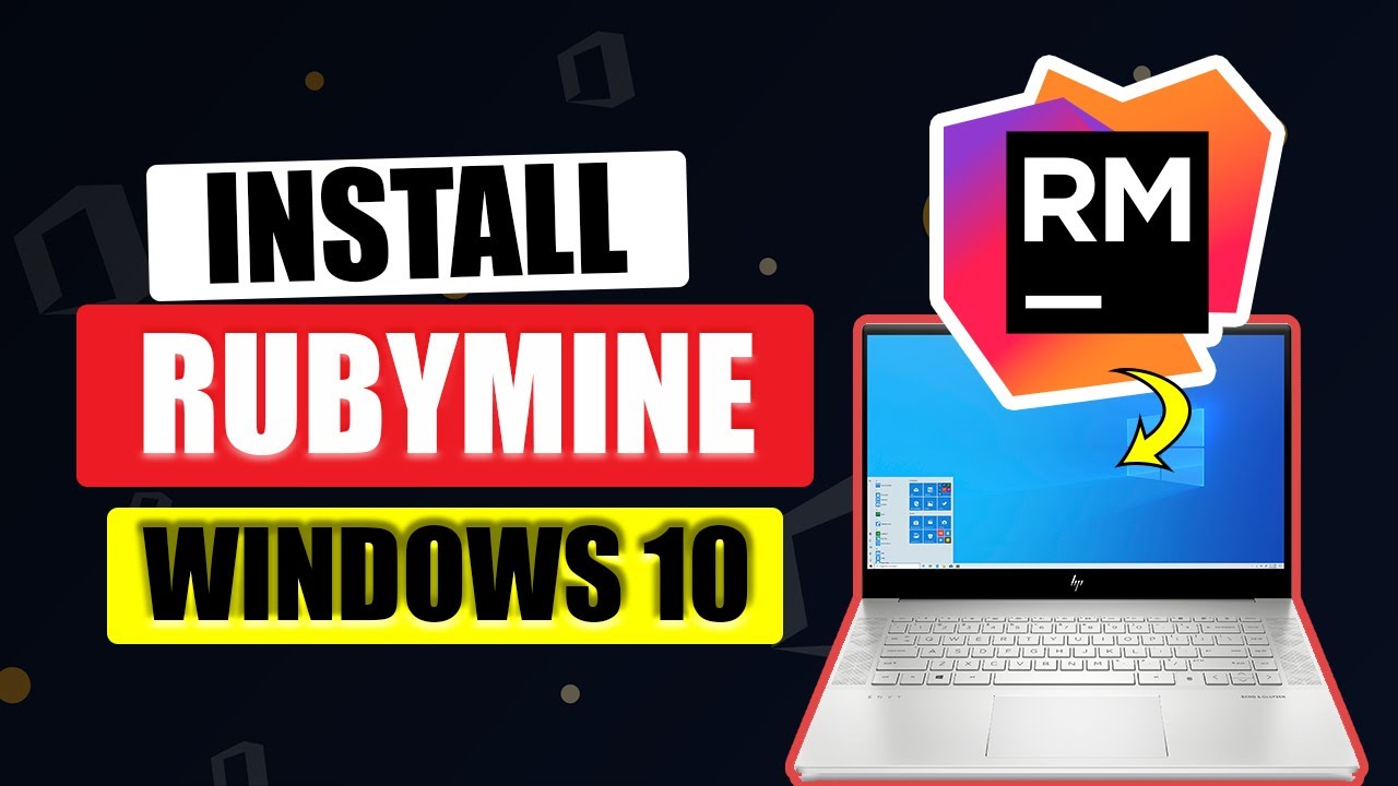 How to Install RubyMine On Windows 10 2022