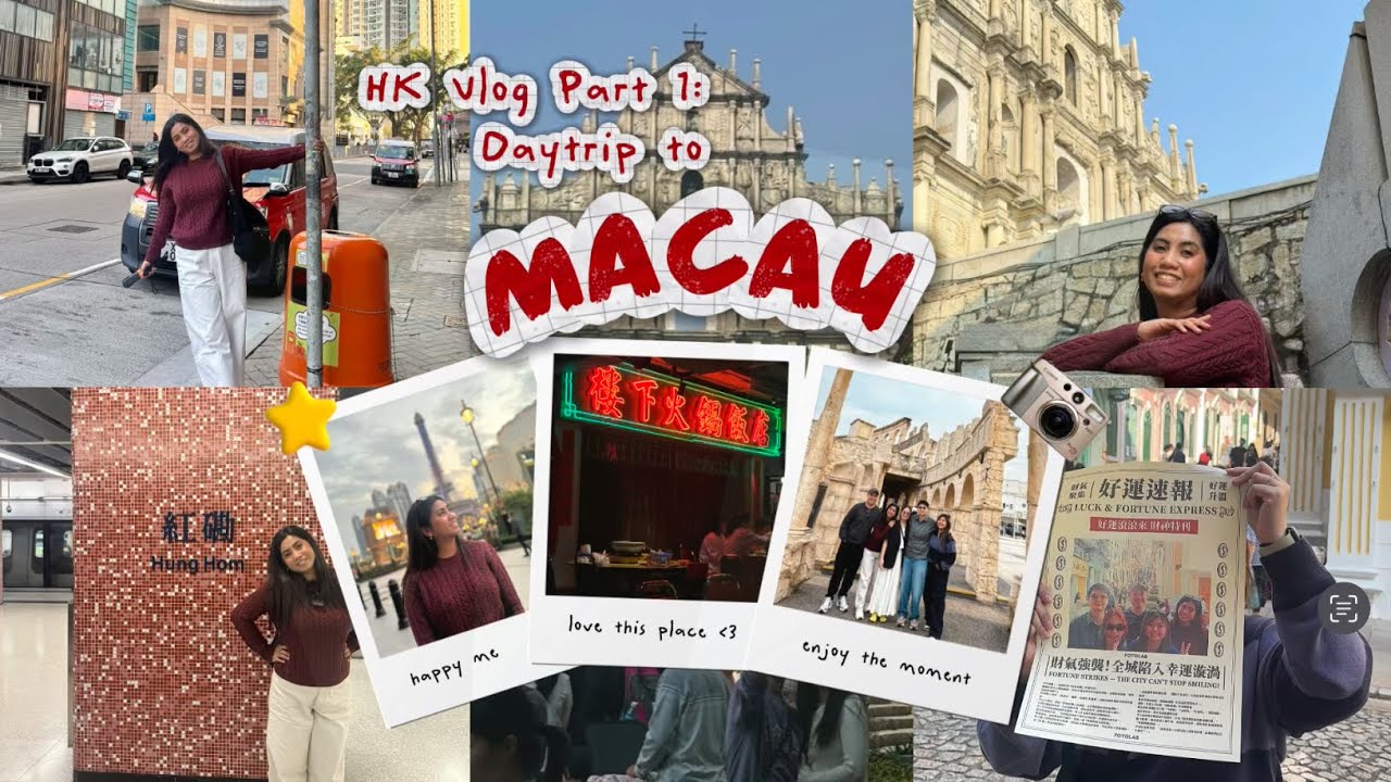 HK Trip 🇭🇰 Part 1: Day trip to Macau
