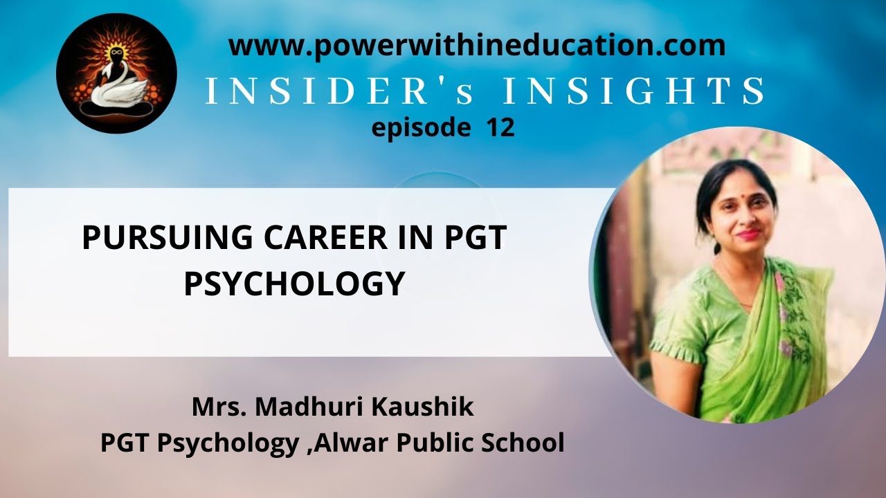 Becoming a PGT Psychology Teacher in India | Pursuing Career In PGT Psychology