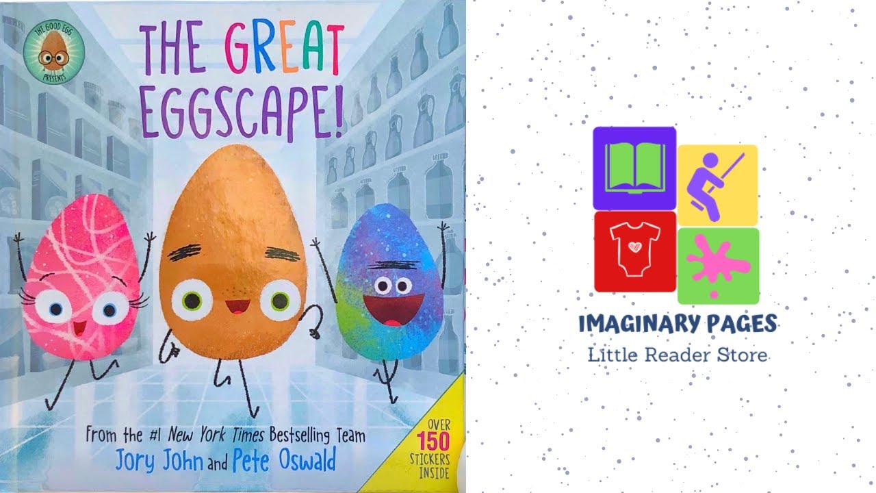 THE GREAT EGGSCAPE READ ALOUD!