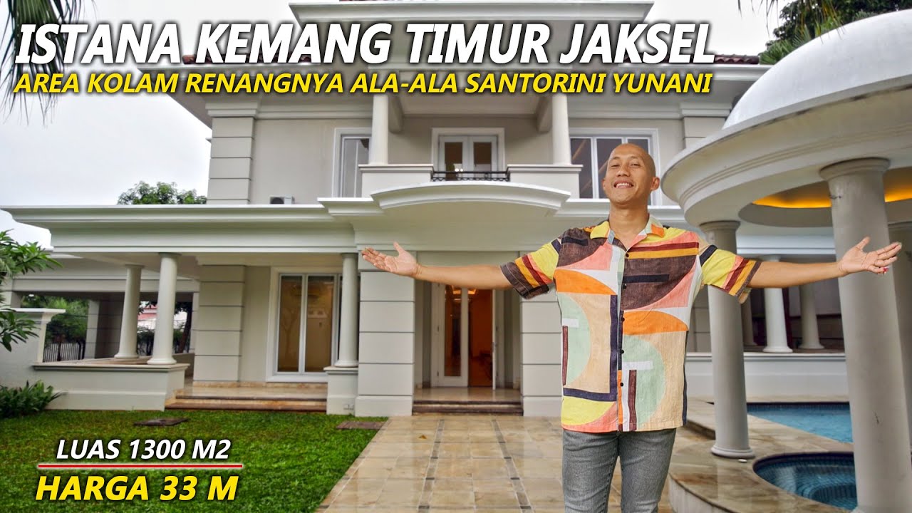 ISTANA KEMANG TIMUR JAKSEL AREA KOLAM RENANGNYA ALA2 SANTORINI YUNANI LUAS 1300M2 HARGA 33 MILYAR