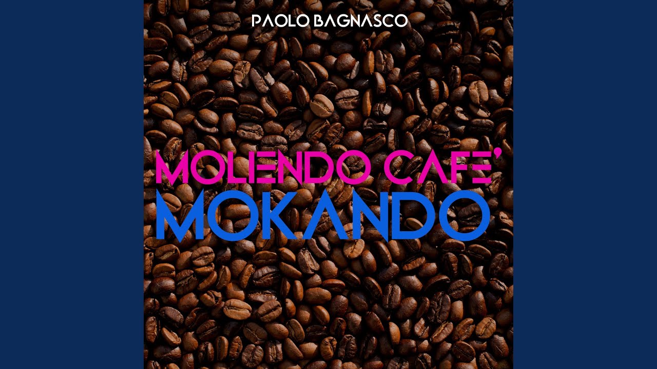 Moliendo cafè / Mokando (Remix)