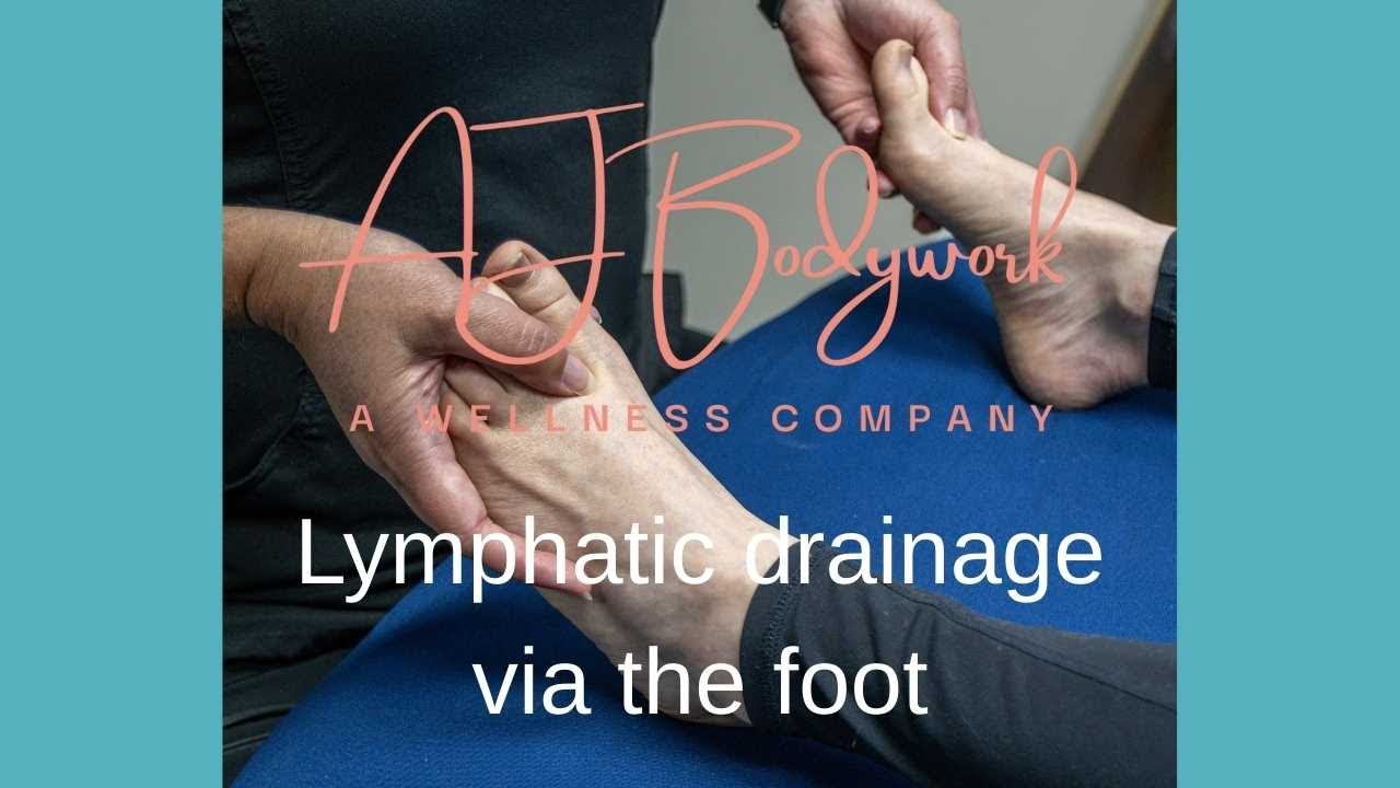 Lymphatic Drainage via the foot