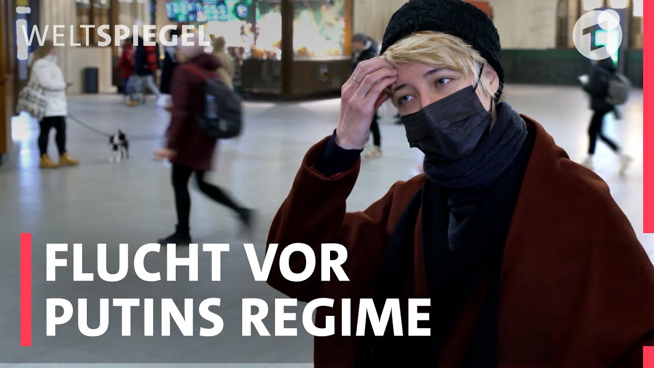 Exodus aus Russland – Flucht vor Putins Regime