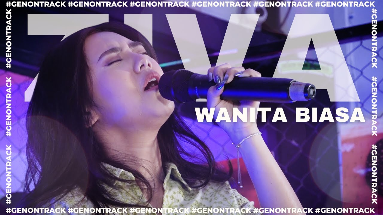 ZIVA MAGNOLYA - WANITA BIASA [LIVE] | GENONTRACK