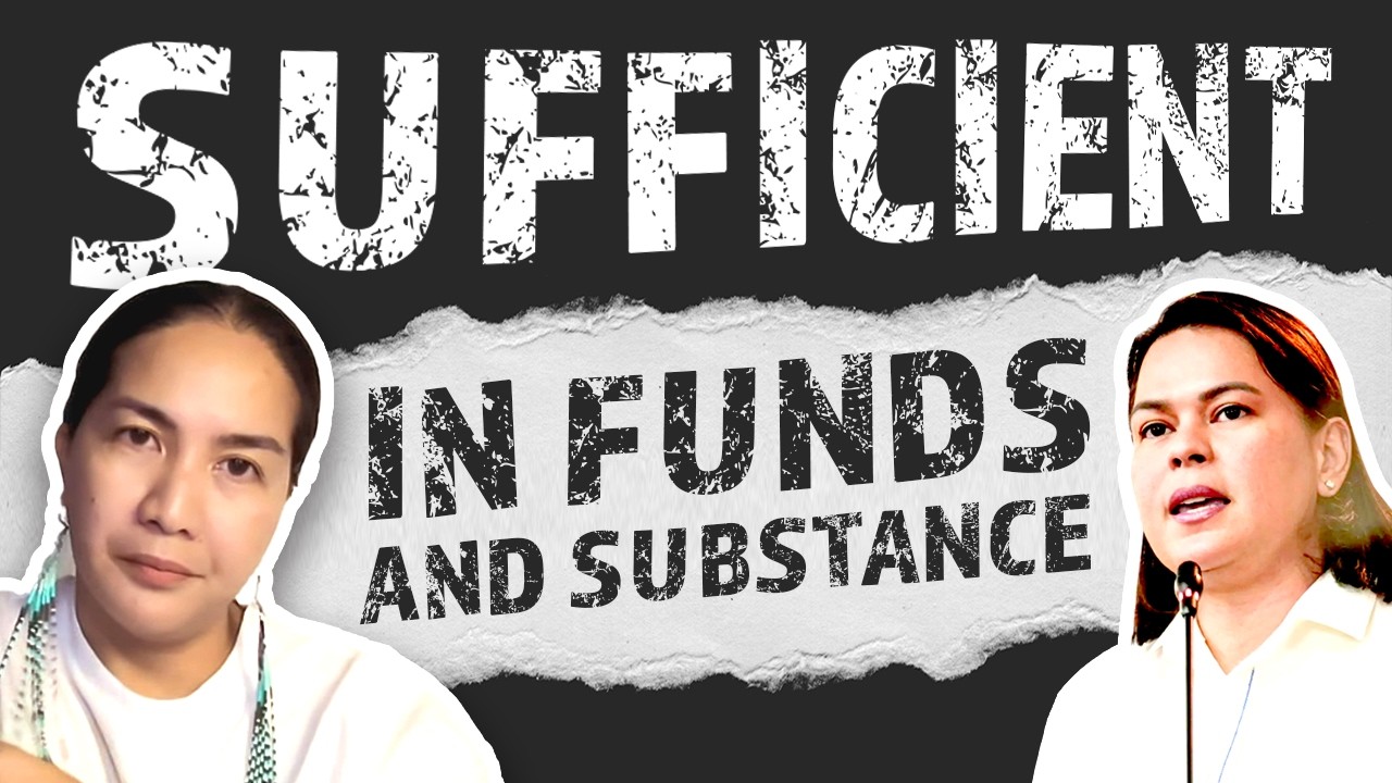 Sufficient in Funds and Substance