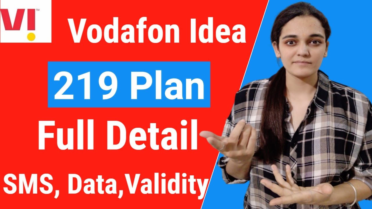 VI 219 Plan Details In Hindi | VI Most Popular Plan 2022