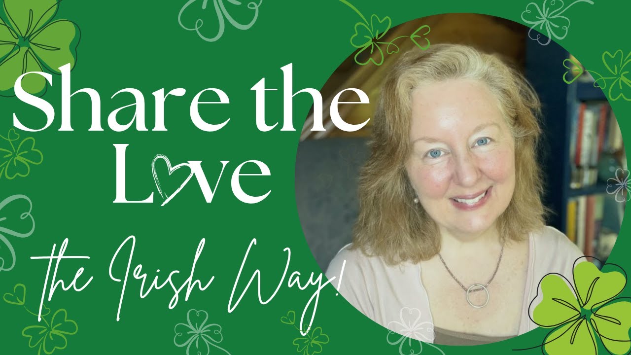The Irish Art of Affection: Create Love and Good Feelings TODAY ☘️ #love #words #ireland #kindness