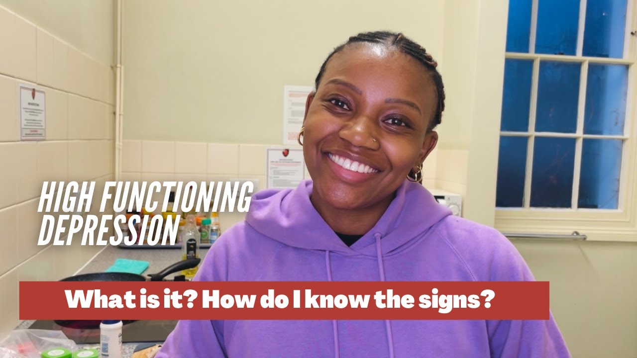 High Functioning Depression: What is it? 5 signs of struggling with high functioning depression