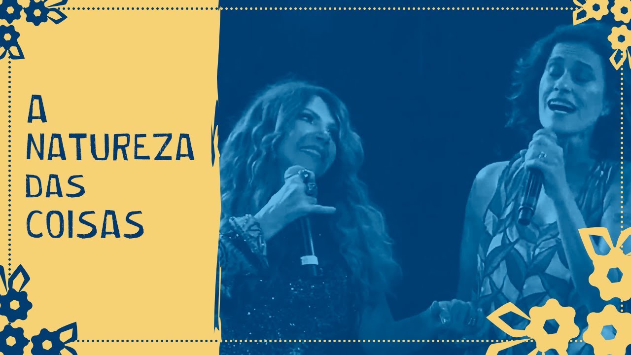 Elba Ramalho e @zeliaduncan - A Natureza das Coisas | Ao Vivo no São João de Campina Grande