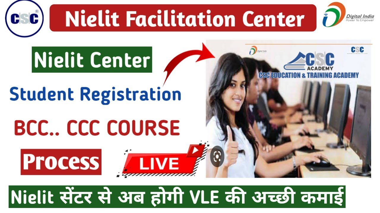 First Time Login CSC NIELIT Facilitation  Center | BCC,CCC Exam Student Registration NIELIT Center