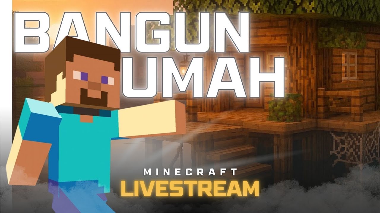 BANGUN RUMAH!!??? - MINECRAFT
