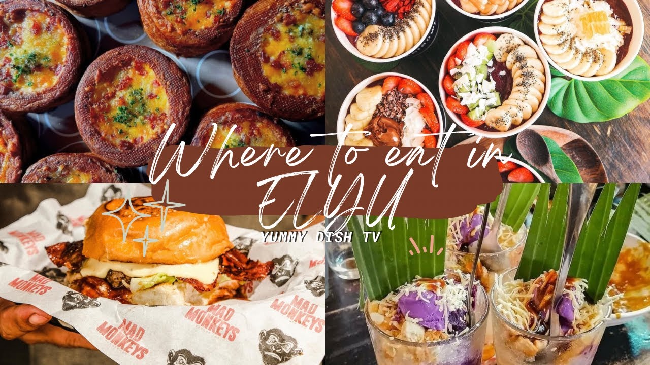 Elyu Food Guide 2025 | Where to eat in La Union #elyu #launioneats