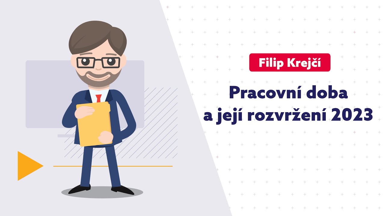 Pracovní doba a její rozvržení 2023