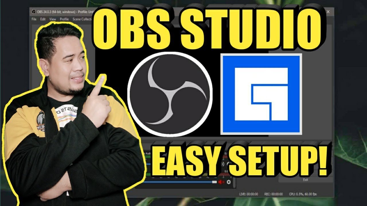 PAANO MAG SETUP NG OBS STUDIO TUTORIAL