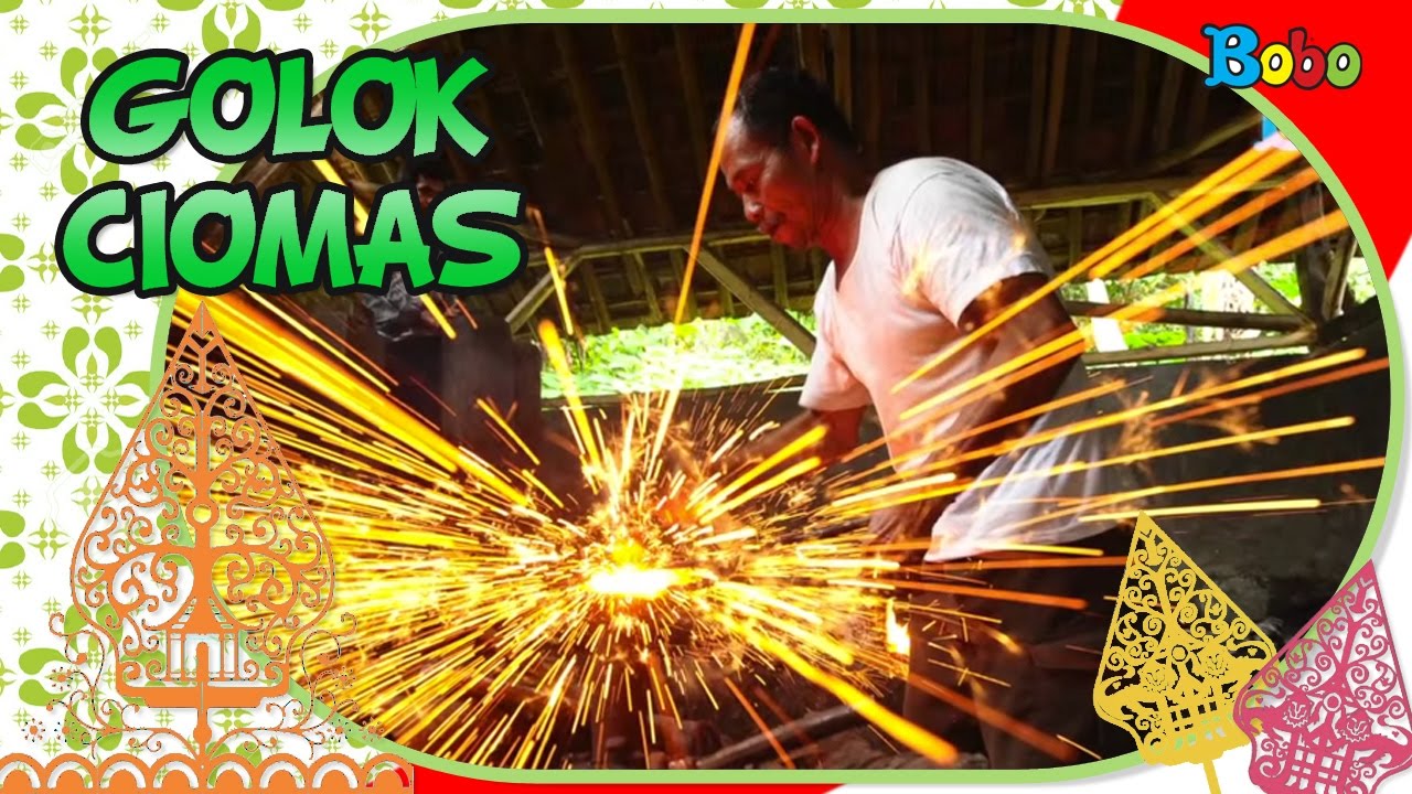 INDONESIAKU - Golok Ciomas, Senjata Tradisional Banten
