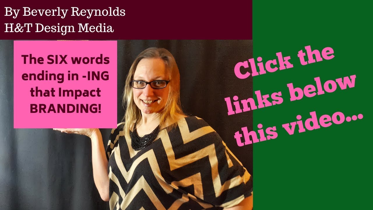 The 6 Words ending in -ING to Brand YOUR Business