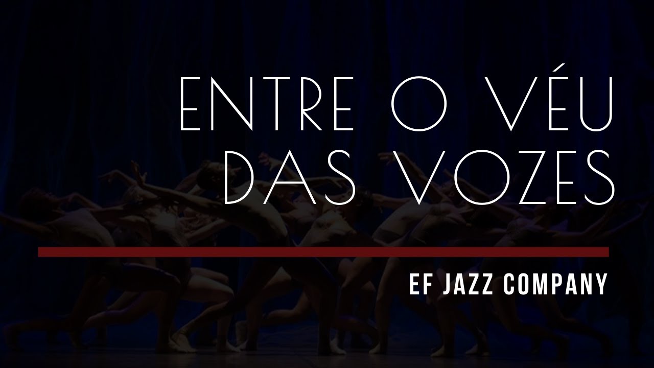 EF Jazz Company - Entre o Véu das Vozes