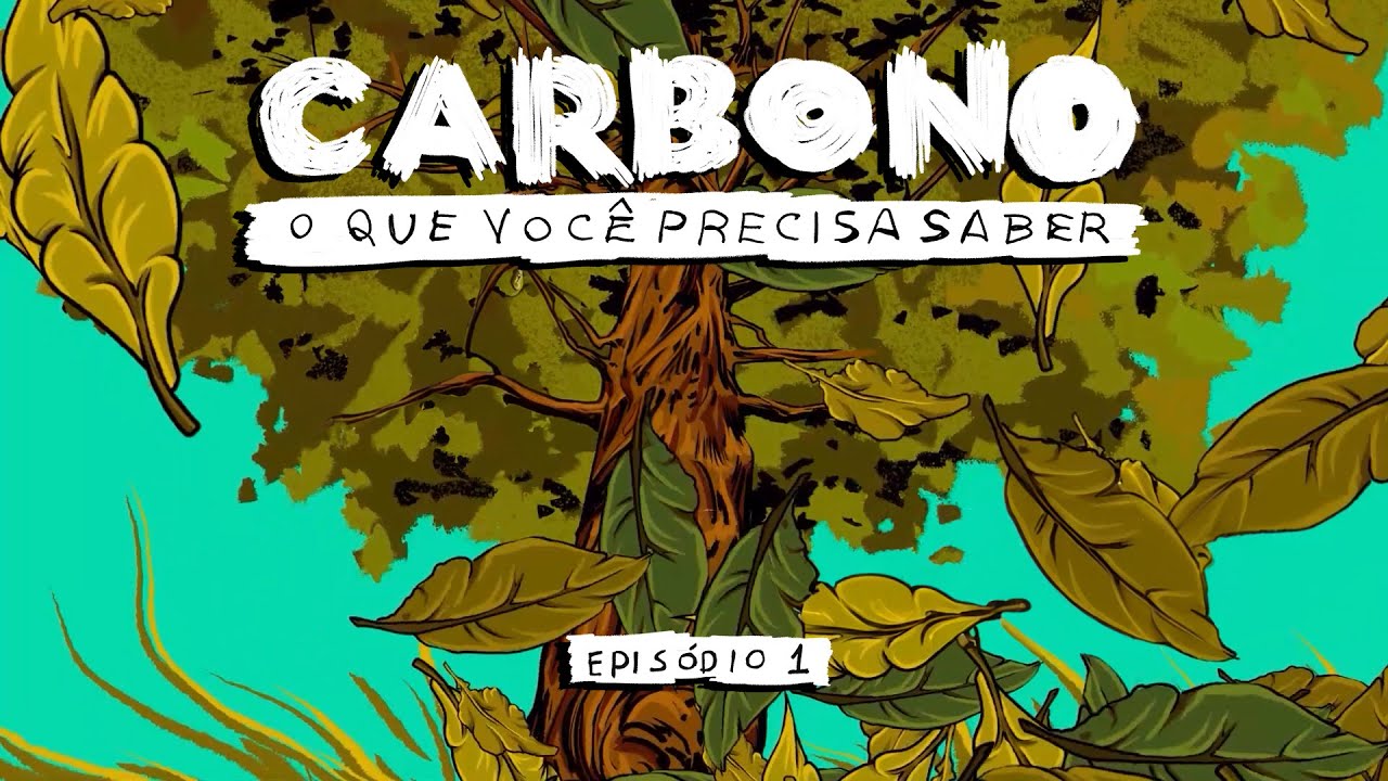 Carbono: o que você precisa saber | Ep. 1