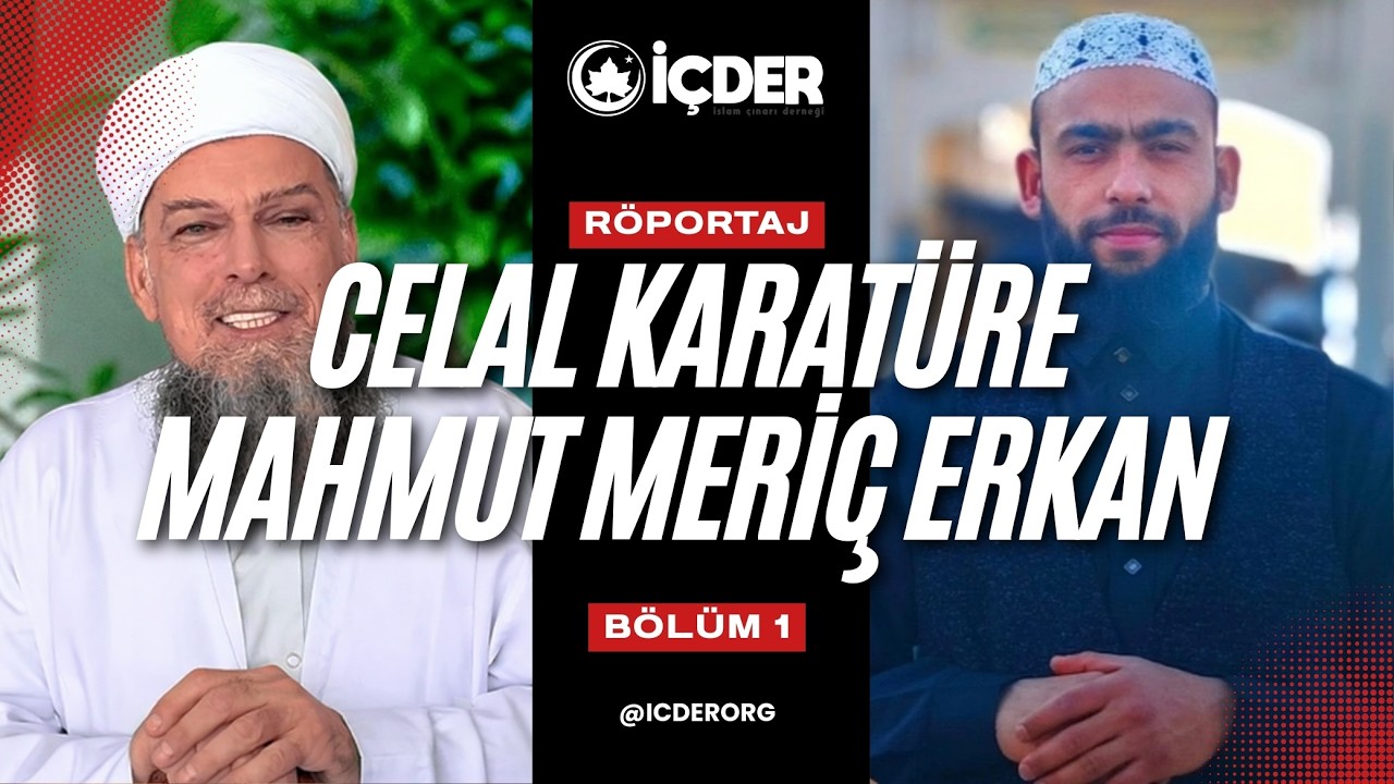 CELAL KARATÜRE&MAHMUT MERİÇ ERKAN RÖPORTAJ (BÖLÜM1)