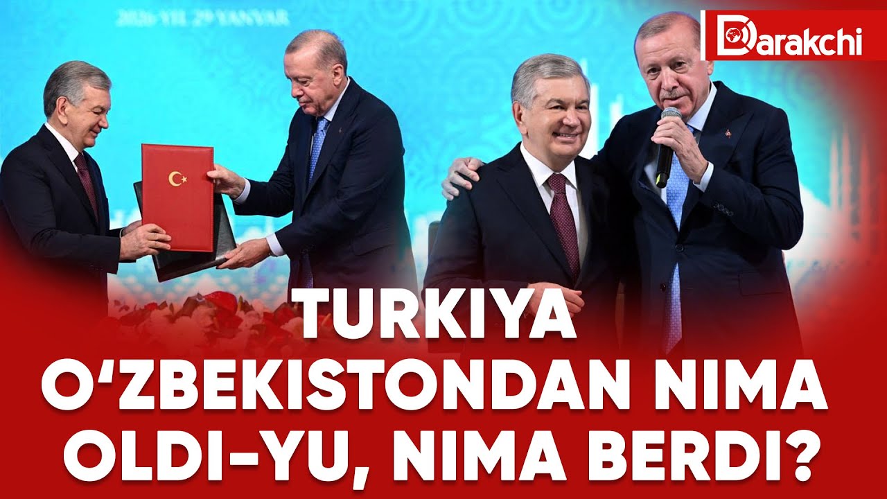 TURKIYA O‘ZBEKISTONDAN NIMA OLDI-YU, NIMA BERDI?