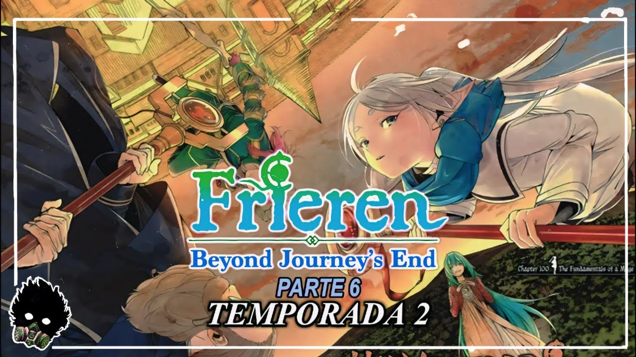 Sousho no frieren DESPUÉS DEL ANIME |TEMPORADA 2 RESUMEN parte 6