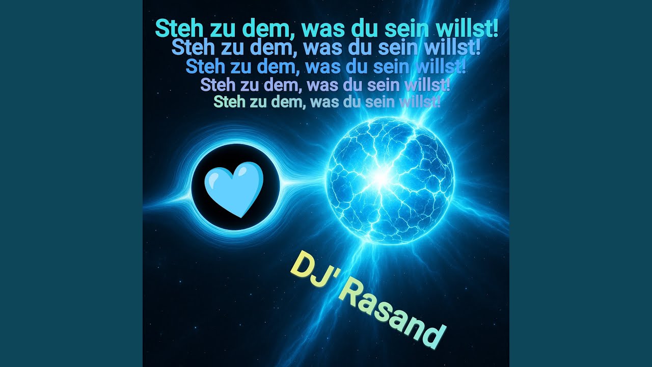 Steh Zu Dem, Was Du Sein Willst!
