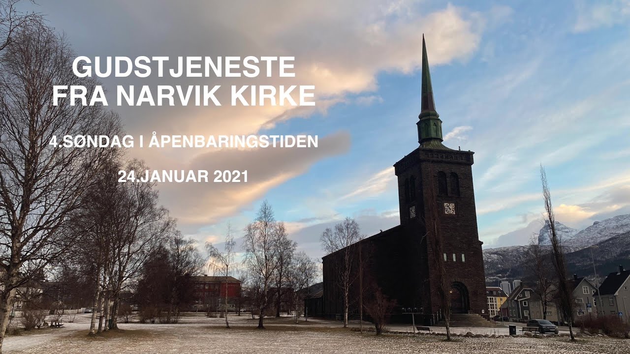 Gudstjeneste fra Narvik kirke 24. januar 2021