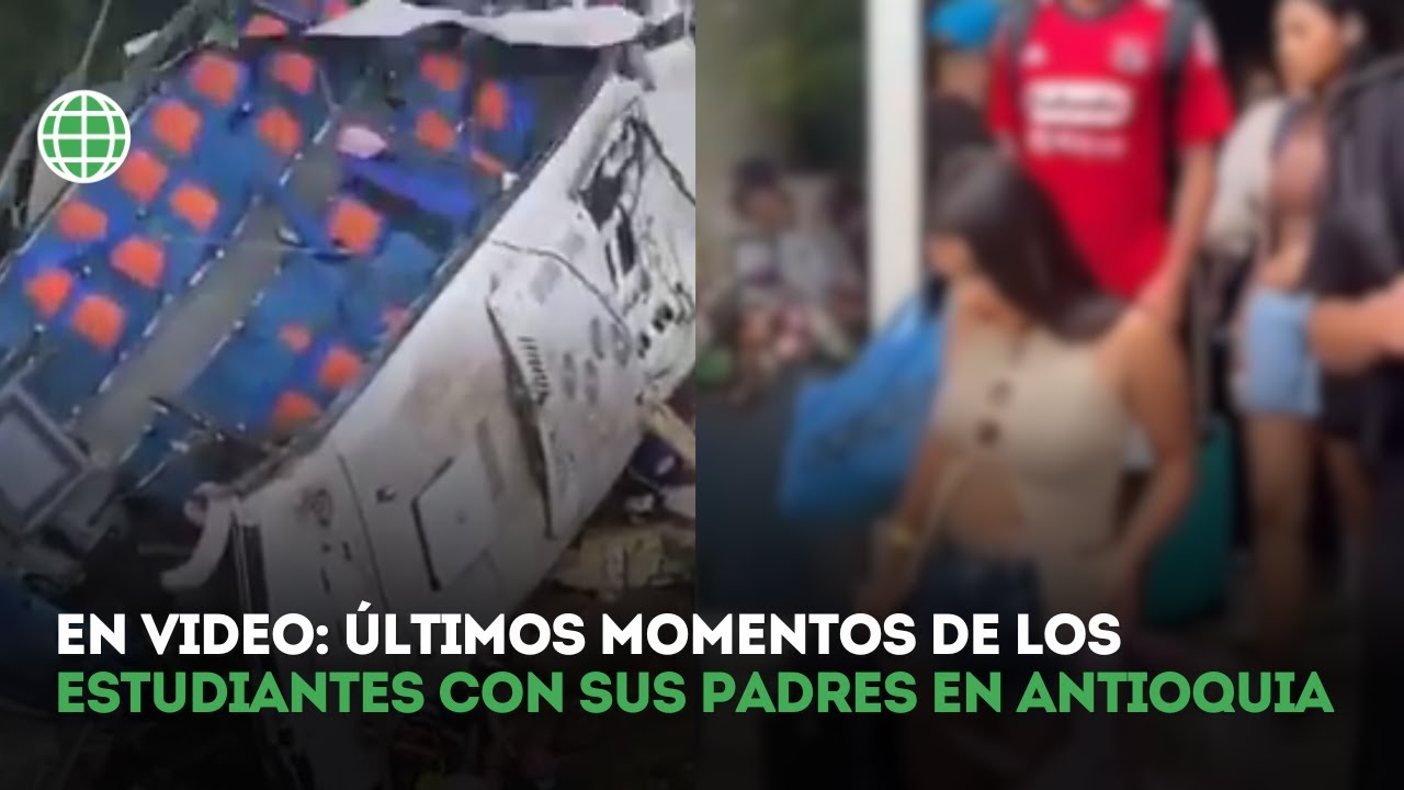 As&iacute; fueron los &uacute;ltimos momentos con sus padres de los 16 estudiantes fallecidos en Antioquia