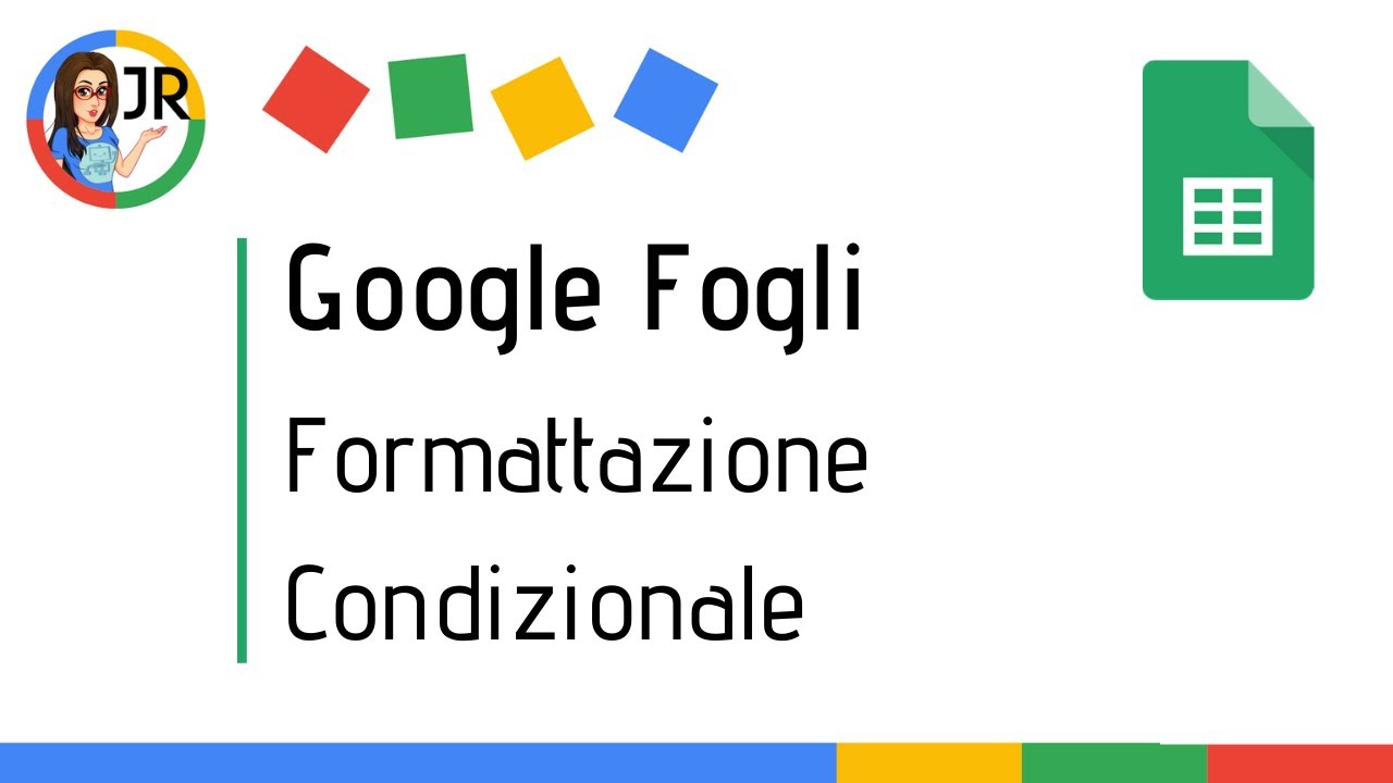 Formattazione condizionale in Google Fogli