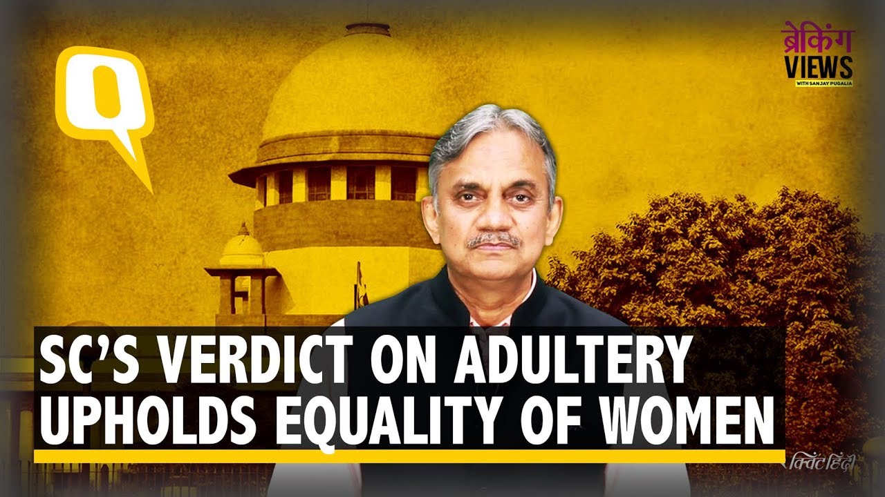 Supreme Court&rsquo;s Verdict on Adultery Is Worth Saluting | The Quint