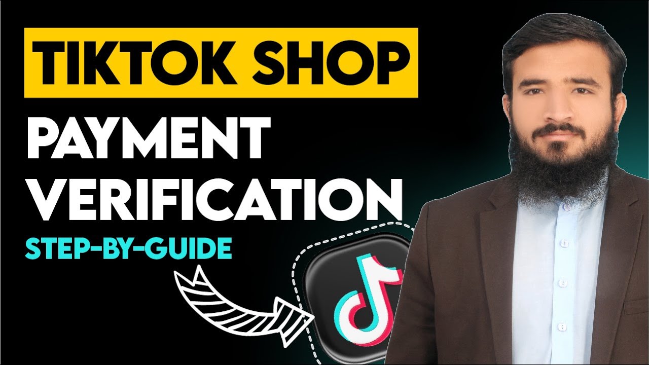 TikTok Shop Payment Verification | Complete Guide | Urdu/Hindi