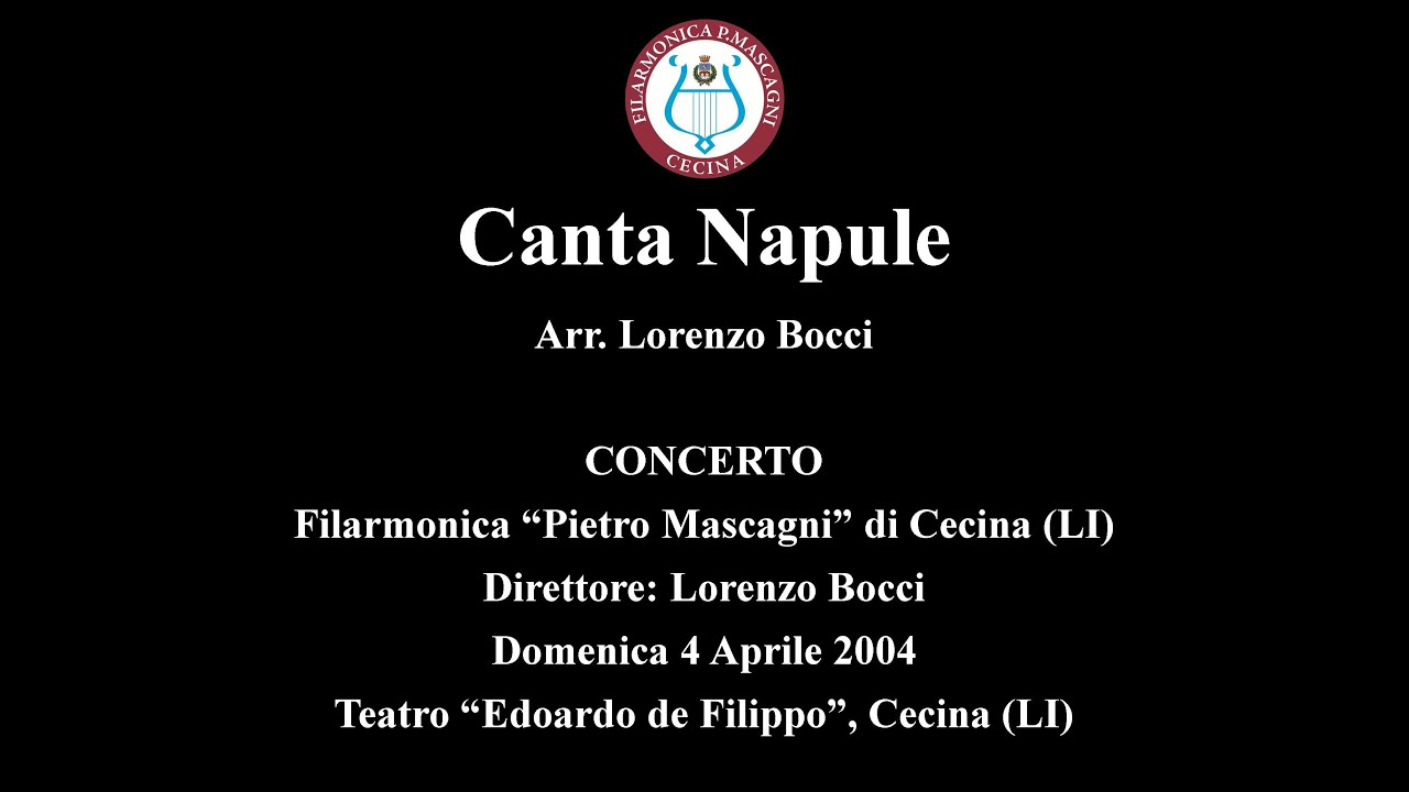 Canta Napule - Arr. Lorenzo Bocci