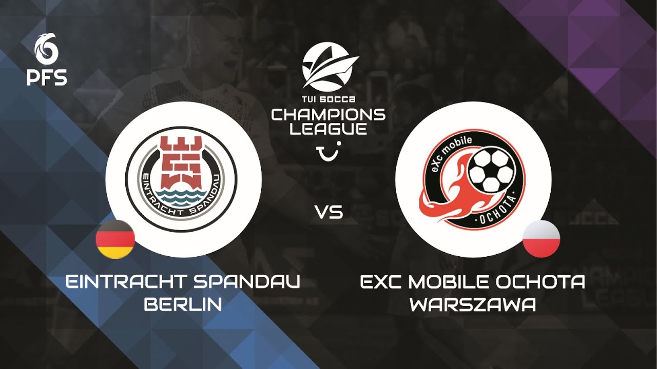 Eintracht Spandau Berlin - EXC Mobile Ochota Warszawa | Finał TUI Socca Champions League 2025