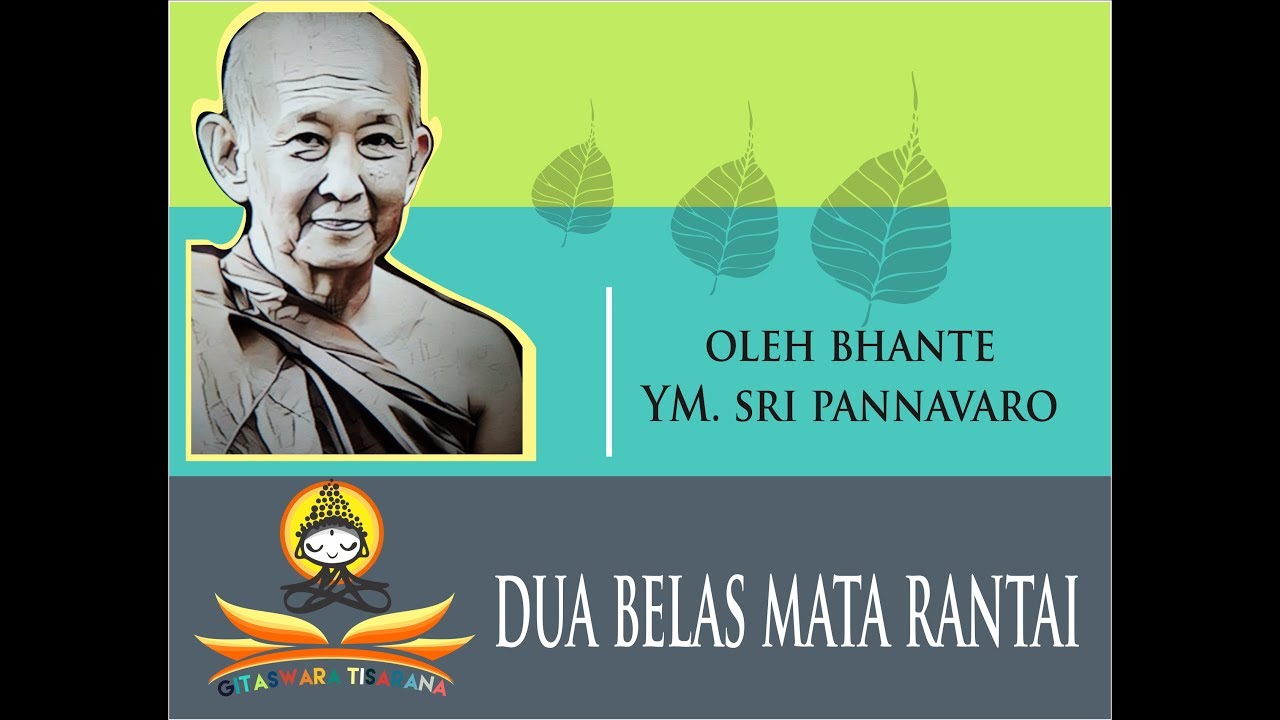 Dua Belas Mata Rantai (Bhante Sri Pannavaro)