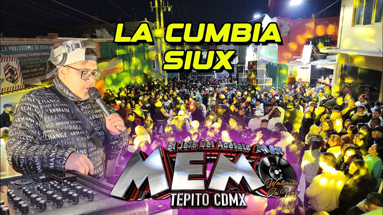 MEMO MIX // LA CUMBIA SIUX // ORG. HUEVONES Y DELICADOS #memomix #lamusicadelossonidostv #sonideros