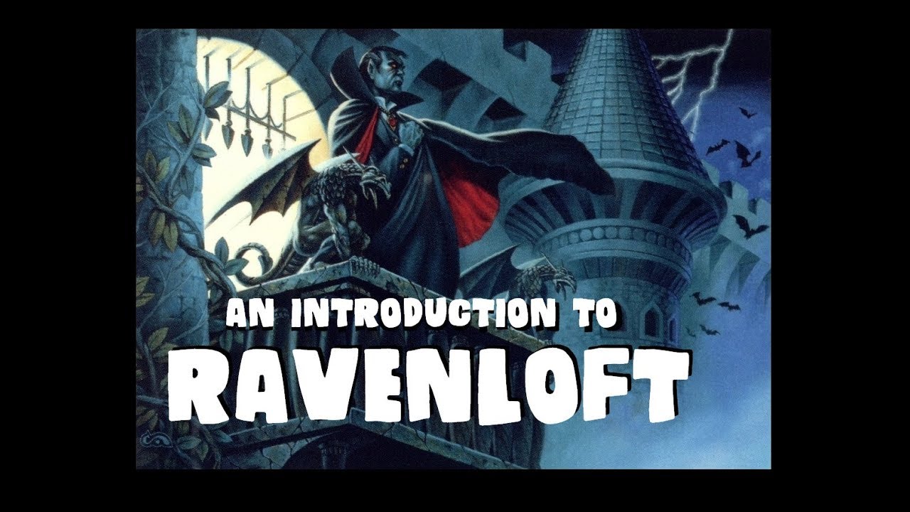Dungeons and Dragons Lore: Ravenloft