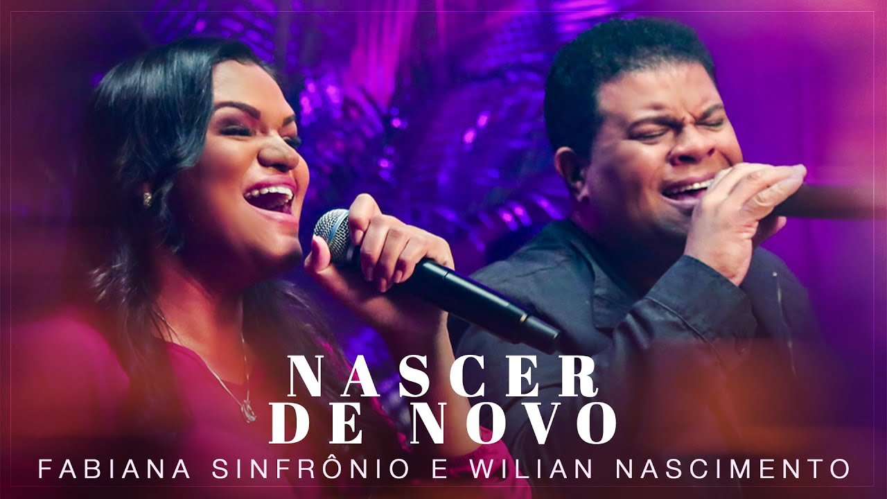 Fabiana Sinfrônio e Wilian Nascimento | Nascer de Novo (Ao Vivo) #MKNetwork