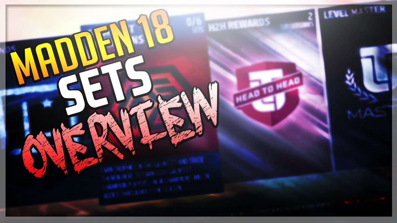 MUT 18 SETS OVERVIEW!!! THESE SETS ARE CRAZY!!!! | MADDEN 18 ULTIMATE TEAM