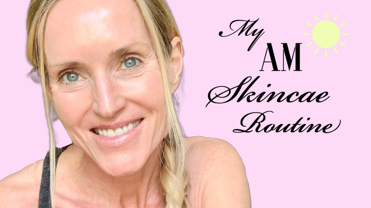 My updated Morning Skincare Routine | Well-Aging Routine for Healthy, Glowing Skin over 50