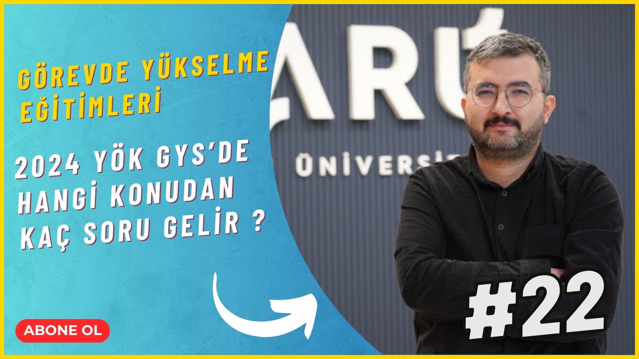 2024 YÖK GYS'de Hangi Konudan Kaç Soru Gelir?