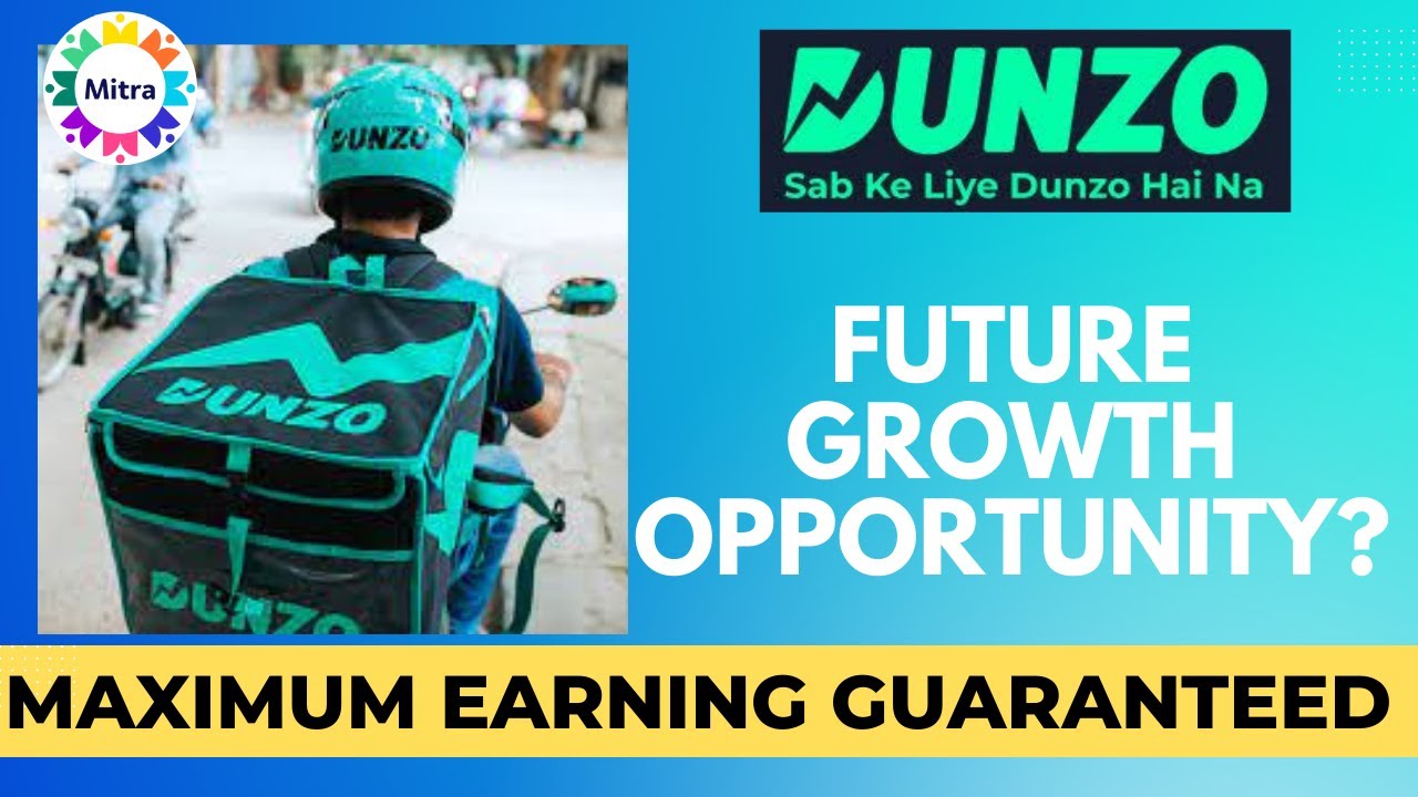 Dunzo Delivery Partner Future Growth Opportunity?