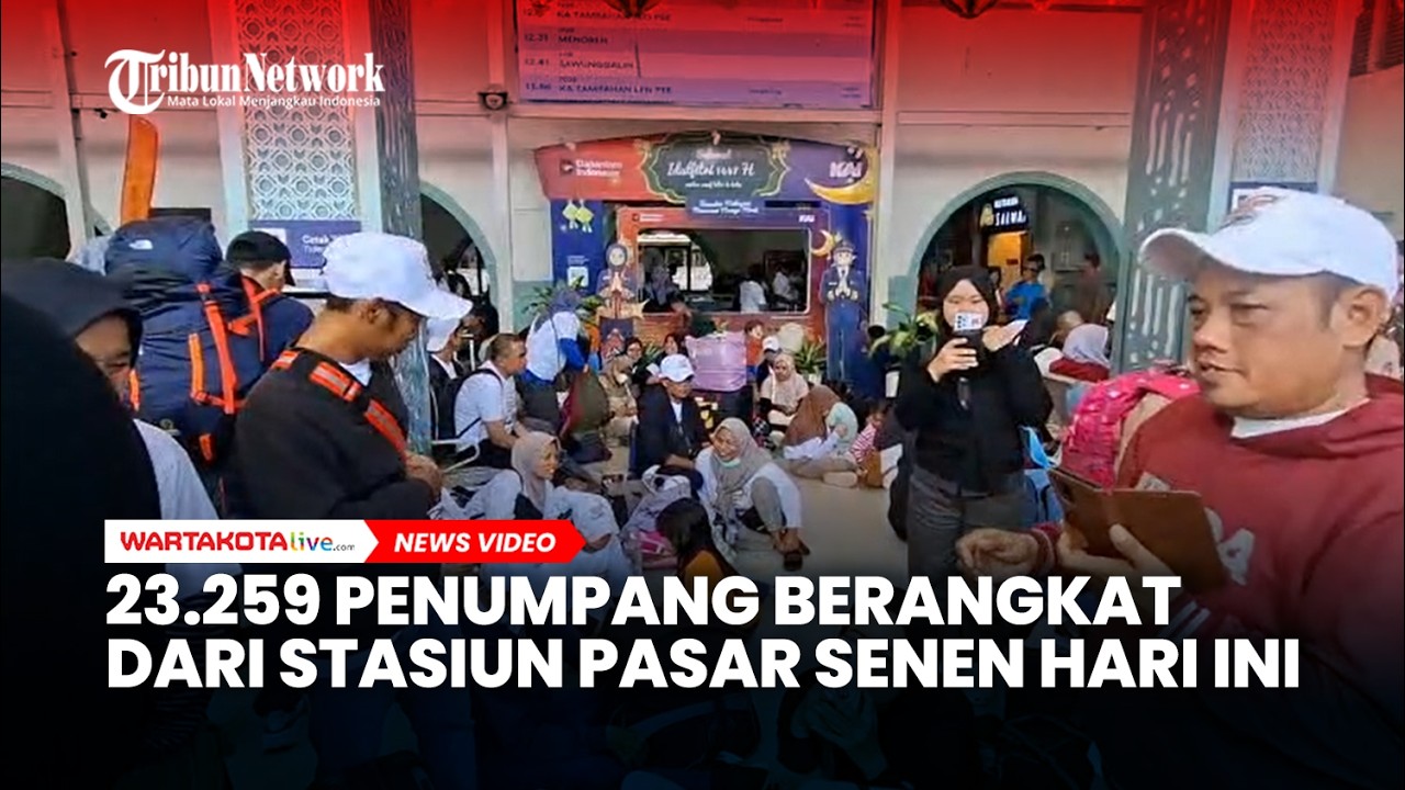 Arus Mudik Meningkat, 23.259 Penumpang Berangkat dari Stasiun Pasar Senen Hari Ini