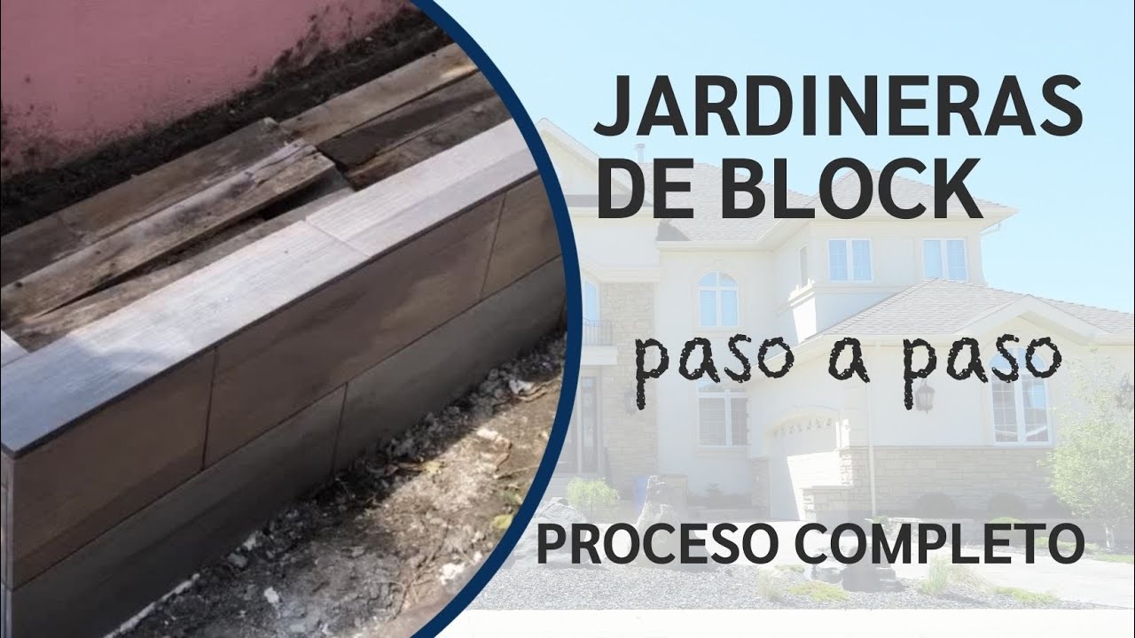JARDINERAS DE BLOCK PROCESO COMPLETO