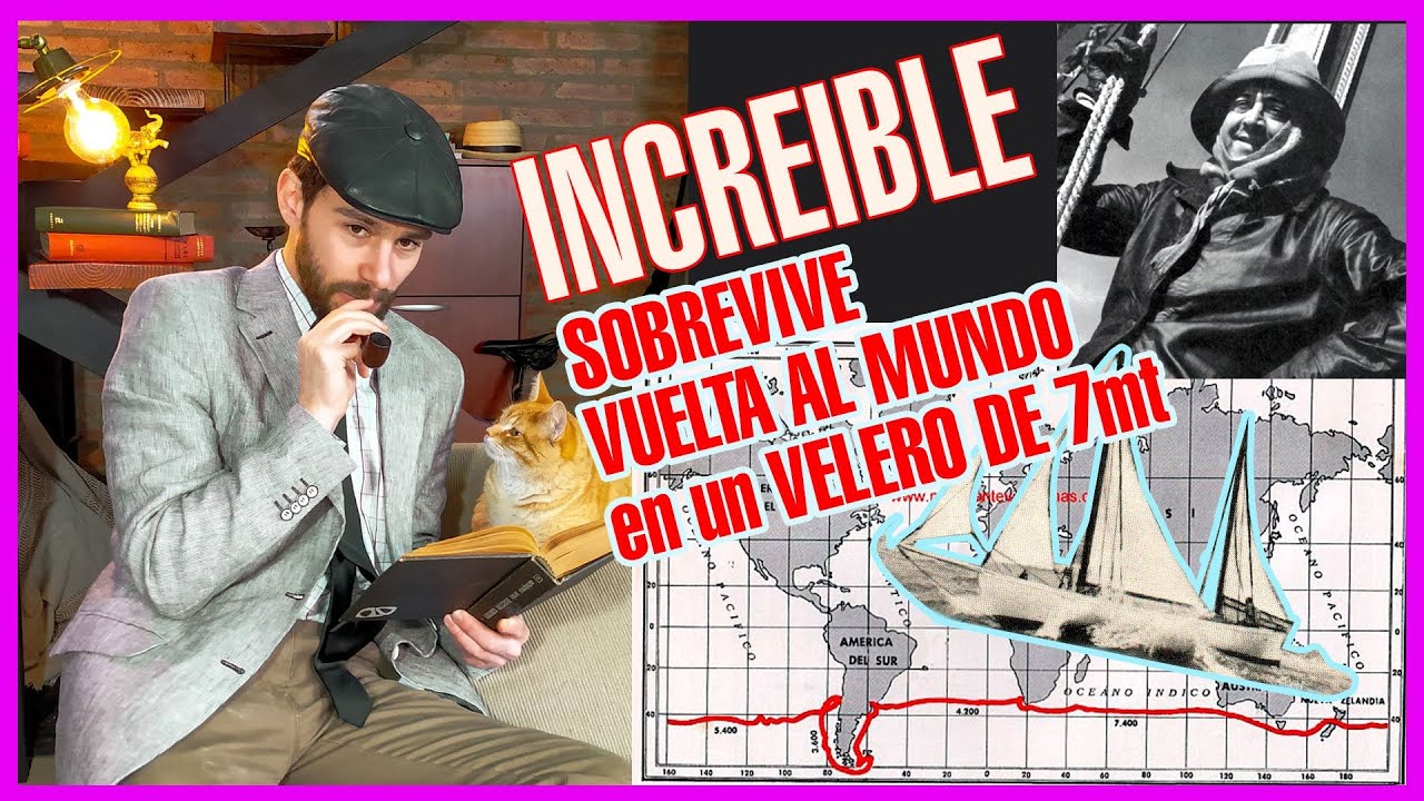VITO DUMAS su vuelta al mundo en velero ⛵ DEPORNAUTAS E1