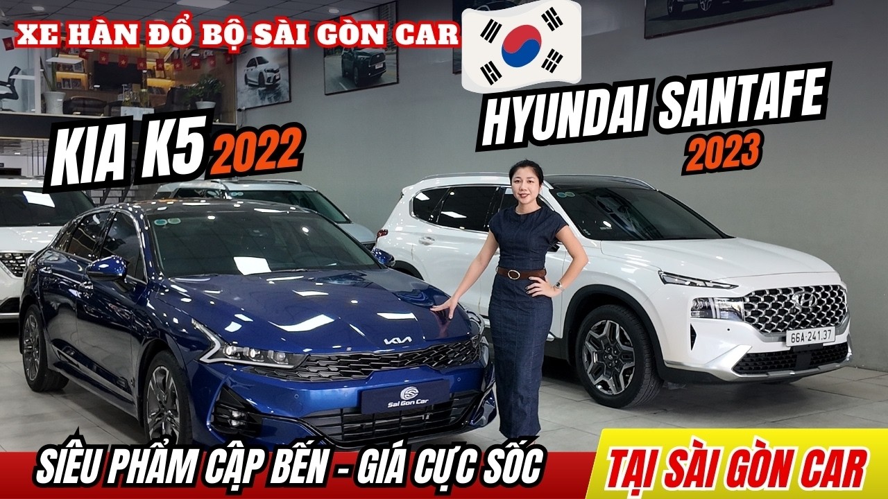 Siêu Phẩm Hyundai Santafe, KIA K5 Mới Cập Bến Showroom Sài Gòn Car | Báo Gía Ô Tô Cũ Cực Hot 2026