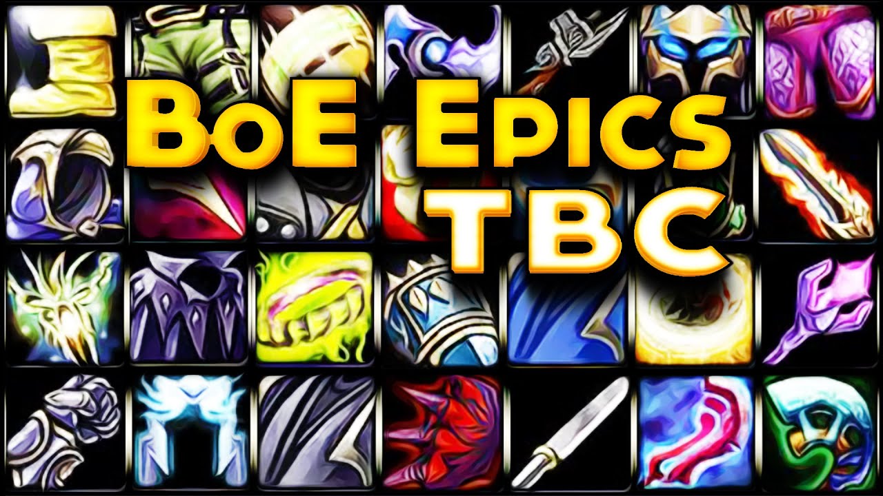 BoE Epics in Burning Crusade Classic