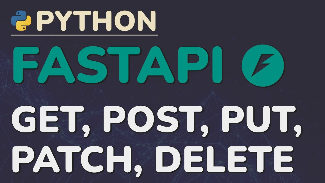 Учебное пособие по Python FastAPI (Часть 6): Завершение операций CRUD — обновление и удаление (PU...
